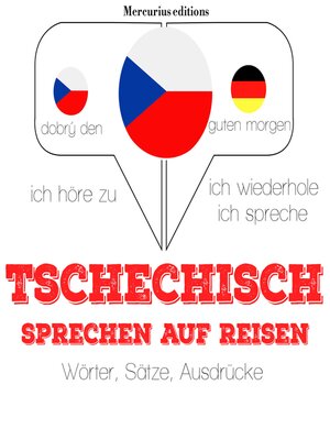 cover image of Tschechisch sprechen auf Reisen